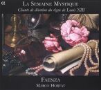 Barock (1600-1750) - La Semaine Mystique (Ensemble Faenza - Marco Horvat (Lute-Guitar-Dir))