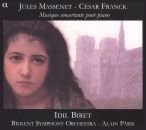 Massenet - Franck - Musique Concertante Pour Piano (Idil Biret (Piano) - Bilkent Symphony Orchestra)