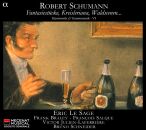Schumann Robert (1810-1856) - Fantasiestücke, Kreisleriana, Waldszenen.. (Eric Le Sage (Piano))