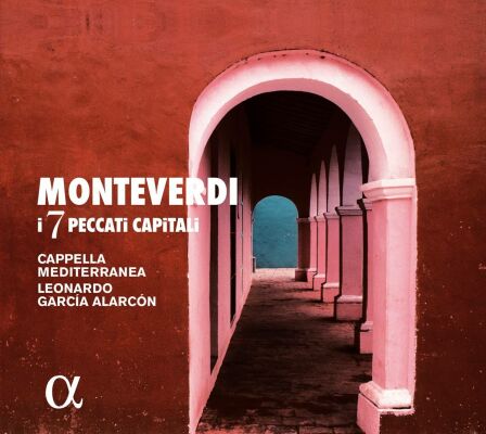 Monteverdi Claudio (1567-1643) - I 7 Peccati Capitali (Cappella Mediterranea - Leonardo García Alarcón)