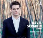 Scriabin - Ravel - Miroirs (Andrew Tyson (Piano))
