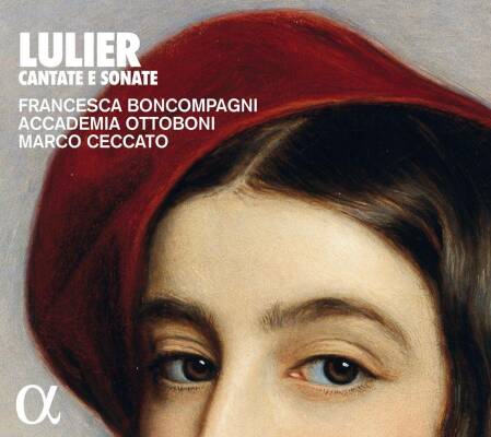 Lulier Giovanni Lorenzo (Ca.1660-1700) - Cantate E Sonate (Francesca Boncompagni (Sopran))