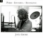 Joël Grare (Percussion) - Paris - Istanbul - Shanghai