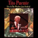 Puente Tito - Live At The Playboy Jazz Festival