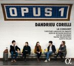 Dandrieu - Corelli - Opus 1 (Le Consort)
