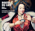 Bernier - Bach - Marais - Locke - Bey - U.a. - Routes Du Café (Ensemble Masques - Olivier Fortin (Dir))