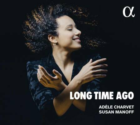 Copland - Britten - Barber - Finzi - Ives - U.a. - Long Time Ago (Adèle Charvet (Mezzosopran) - Susan Manoff (Piano))