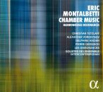 Montalbetti Eric (*1968) - Chamber Music (Christian...