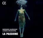 Nono - Haydn - Grisey - La Passione (Barbara Hannigan...