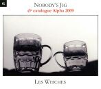 Les Witches - Nobodys Jig
