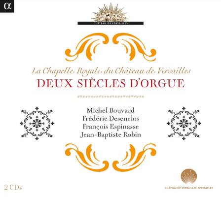 Lebegue Nicolas / u.a. - Deux Siecles D´orgue (Bouvard Michel / Desenclos Frederic)
