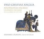 Anonym - Deo Gratias Anglia (Ensemble Celadon /...