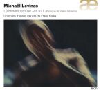 Levinas Michael (1949- ) - La Métamorphose: Je,...