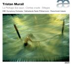 Murail Tristan (1947- ) - Le Partage Des Eaux (Netherlands Radio Philharmonic, BBC Symphony Orch.)