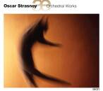 Strasnoy Oscar - Orchestral Works (Orchestre...