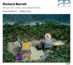 Barrett Richard (*1959) - Music For Cello And Electronics...