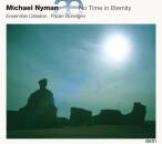 Nyman - Patrick - Bennet - Tye - Byrd - U.a. - No Time In Eternity (Ensemble Céladon - Paulin Bündgen (Countertenor))
