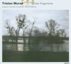 MURAIL Tristan - Winter Fragments (Lesser Erin / Argento...
