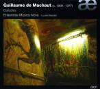 Machaut Guillaume De (1300?-1377) - Ballades (Muscia Nova Ensemble, Lucien Kandel (Dir))
