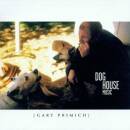 Primich Gary - DOG HOUSE MUSIC
