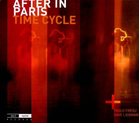 After In Paris / Dave Liebman (Saxophon) - Time Cycle