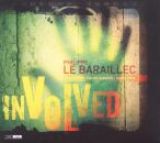 Philippe Le Baraillec (Piano) - Involved