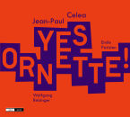 Jean / Paul Celea (Kontrabass) - Yes Ornette !