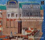 Mittelalter (476-1450) - Venecie Mundie Splendor (La Reverdie)
