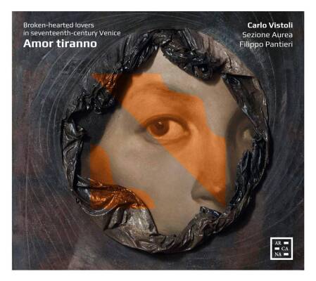 Cavalli Francesco / u.a. - Amor tiranno (Vistoli Carlo / Ensemble Sezione Aurea)
