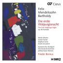 Mendelssohn Felix (1809-1847) - Die Erste Walpurgisnacht...