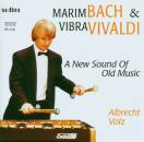 Vivaldi - Milan - Bach - Marimbach & Vibravaldi (Albrecht Volz (Schlagzeug) - Stefan Rapp (Pauke))