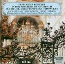Bach - Mozart - Delibes - Rheinberger - Fauré - Festive Concert (Jean François Michel - Klemens Schnorr - u.a.)