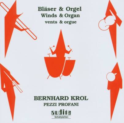Krol Bernhard - Blaeser & Orgel: Pezzi Profani (Bussac Elisabeth / Otters Stefan)