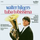 Bach / Händel / Danielsson / Wilder / Barboteu - Tuba Tubissima (Walter Hilgers (Tuba) - Die Hamburger Blechbläsers)
