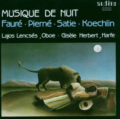 Koechlin - Fauré - Pierné - Satie - Musique De Nuit (Lajos Lencsés - Gisele Herbert)