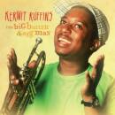 Ruffins, Kermit - Big Butter & Egg Man, The