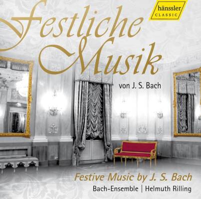 Bach Johann Sebastian - Festliche Musik (Bach-Collegium Stuttgart / Rilling Helmuth)