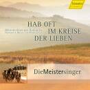 Silcher Friedrich / u.a. - Hab Oft Im Kreise Der Lieben...
