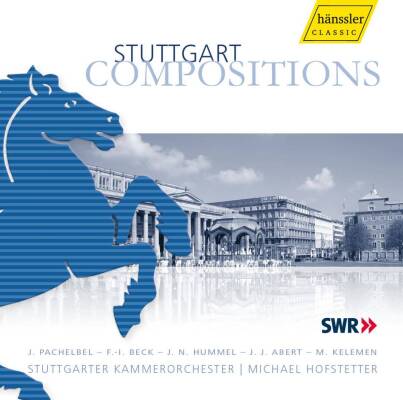 Stuttgarter Kammerorchester - Stuttgart Compositions
