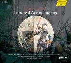Arthur Honegger - Honegger: Jeanne Darc Au Bucher...