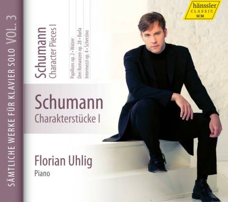 Schumann Robert (1810-1856) - Charakterstücke I (Florian Uhlig (Piano))