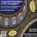 Sheffer, Sheffer, Seifried - Cantorial Highlights Of The Synagogue (Diverse Komponisten)
