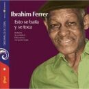 Ferrer Ibrahim Y Los Bocucos - Esto Se Baila Y Se Toca