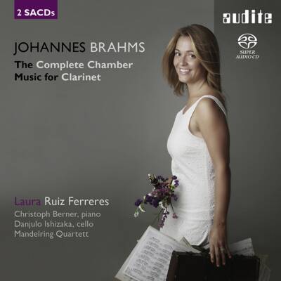 Brahms Johannes - The Complete Chamber Music For Clarinet (Ruiz Ferreres Laura / Ishizaka Danjulo / u.a.)