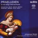 Johannes Strobl - Praeludien Fuer Die Heilige Weihnachtszeit
