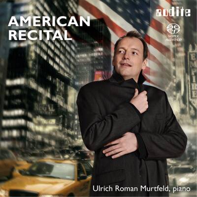 Gottschalk Louis Moreau / u.a. - American Recital (Ulrich Roman Murtfeld)