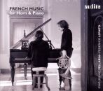 Diverse Komponisten - French Music For Horn And Piano (Guglielmo Pellarin (Horn) - Federico Lovato (Piano)