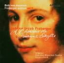Froberger Johann Jacob - A L´honneur De Madame...