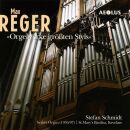 Reger Max - Orgelwerke Grössten Styls (Stefan Schmidt (Orgel / Seifert Organ (1905/07), St. Mary´s Basilica, Kevelaer)