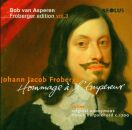 Froberger Johann Jacob (1616-1667) - Hommage A Lempereur (Bob van Asperen (Cembalo))